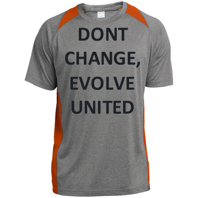 Don't Change, Evolve United  Heather Color block Poly T-Shirt